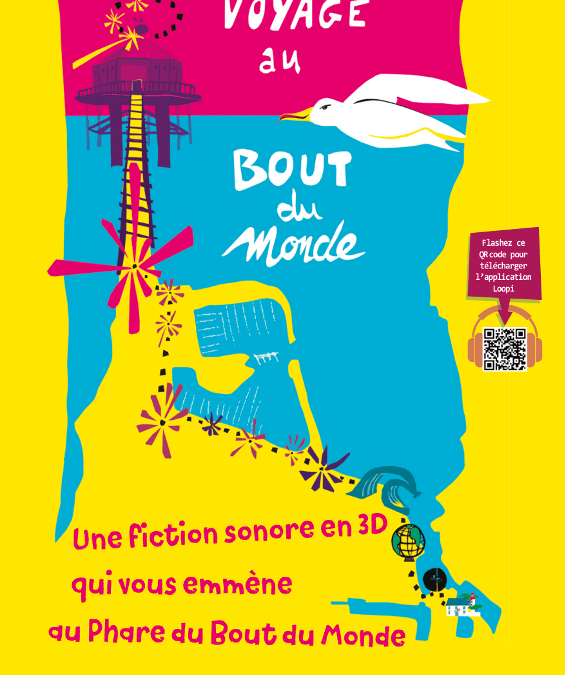 « Voyage au bout du monde » depuis la Rochelle !